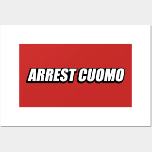 Arrest Cuomo Posters and Art